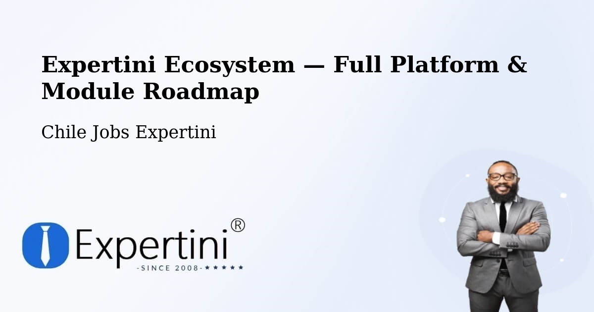 Expertini Ecosystem — Full Platform & Module Roadmap – Lolol
